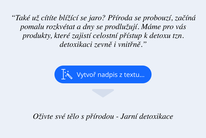 Z odstavce textu kliknutím získáte nadpis pro váš text