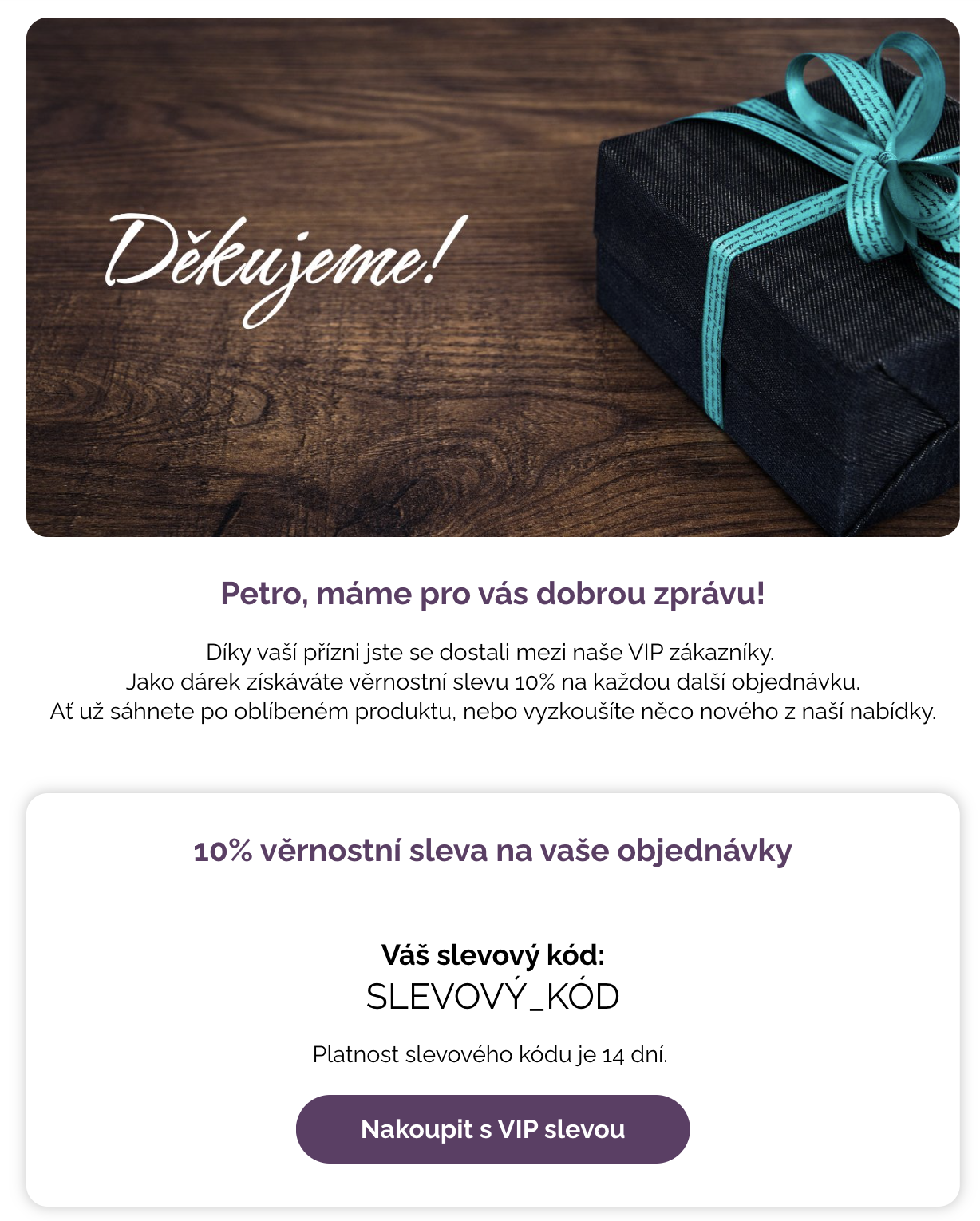 Ukázka automatického e-mailu v Leadhubu pro VIP zákazníky