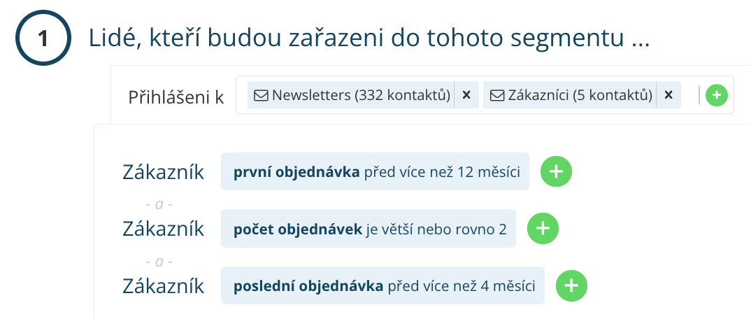 Segmentační pravidla pro cílení kampaně 12 měsíců od poslední objednávky v Leadhubu