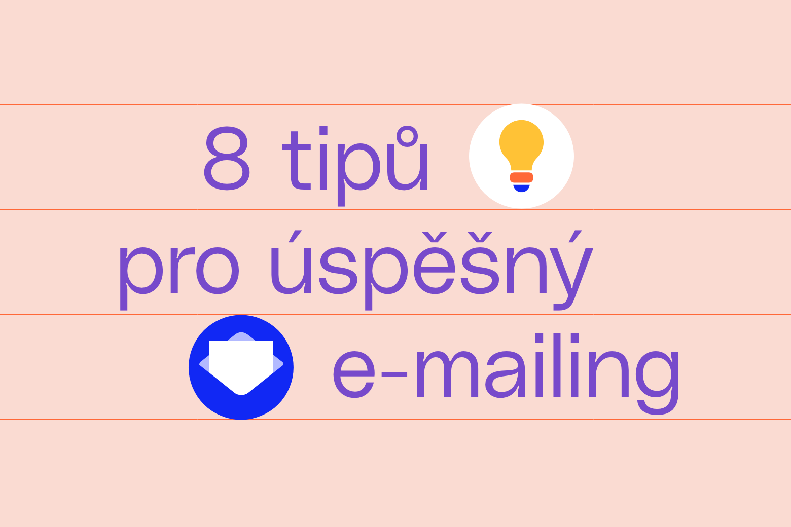 8 tipů pro úspěšný e-mailing