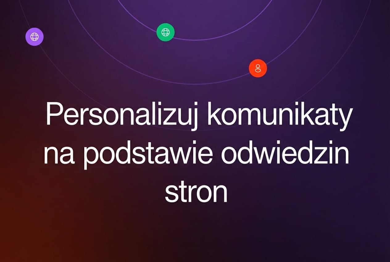 Każda wizyta na stronie to sygnał. Wykorzystaj go w kampaniach.