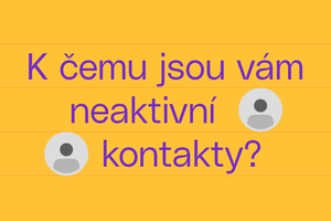 Jak a proč pracovat s neaktivním publikem