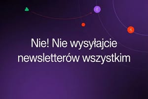 Wysyłaj Newslettery tylko do aktywnych subskrybentów