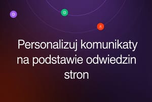 Każda wizyta na stronie to sygnał. Wykorzystaj go w kampaniach.