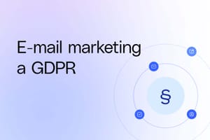 E-mail marketing a GDPR: co musí e‑shop splnit 2026