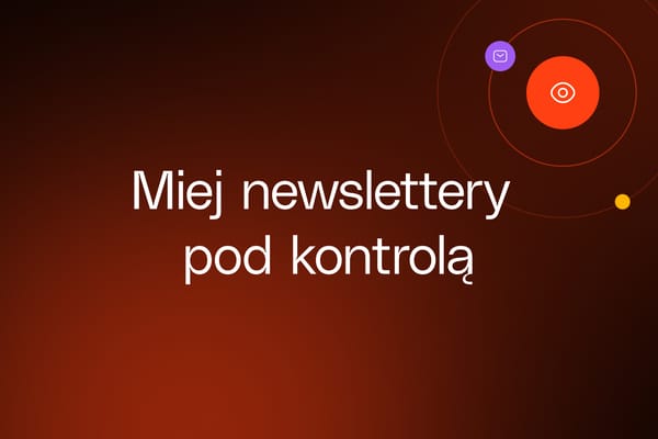 Jak planować newslettery