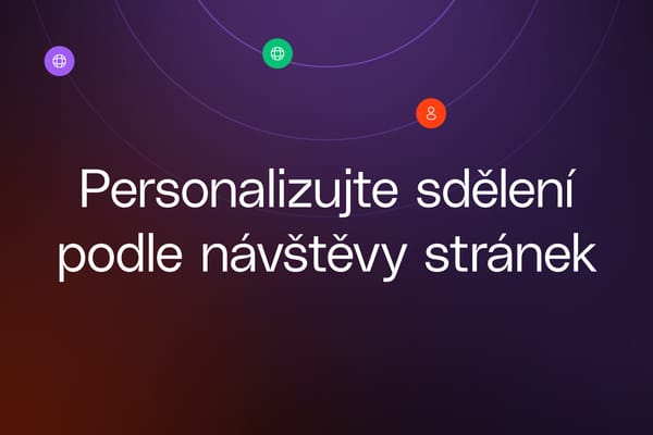 Každá návštěva stránky je signál. Využijte ho v kampaních.