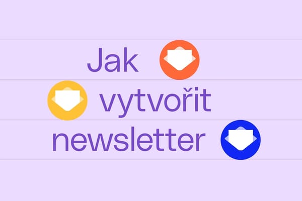 Jak vytvořit newsletter, který funguje
