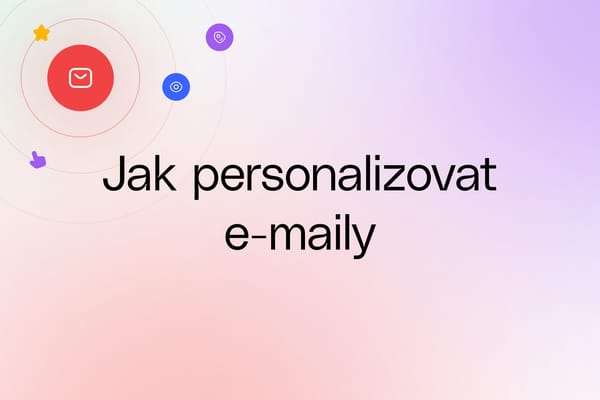4 věci, které můžete personalizovat v e-mailech