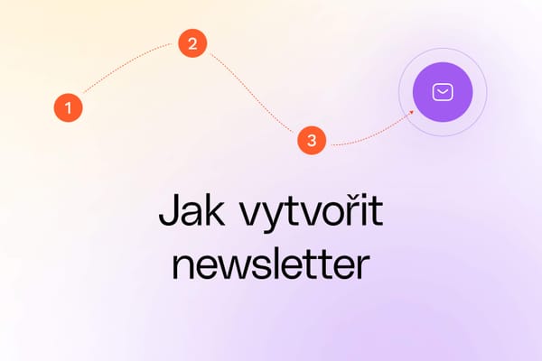 Jak vytvořit newsletter: průvodce krok za krokem